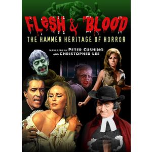Flesh And Blood: The Hammer Heritage Of Horror