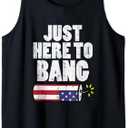 Just Here To Bang Fireworks Fun Fourth 4th Of July Men Women Tank Top L