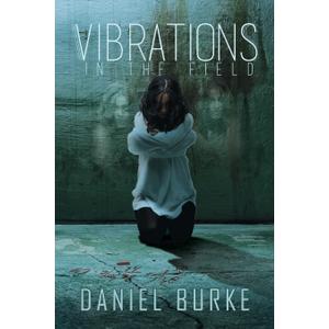 Vibrations in the Field