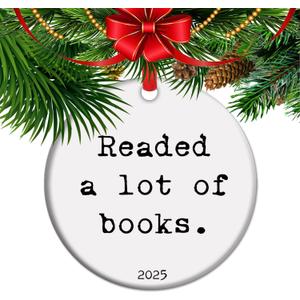 Readed a lot of Books - 2025 Book Club Ceramic Christmas Ornament, Book Lover Gift, Bookworm Gifts, Librarian Gift, for Book Lover (C22)