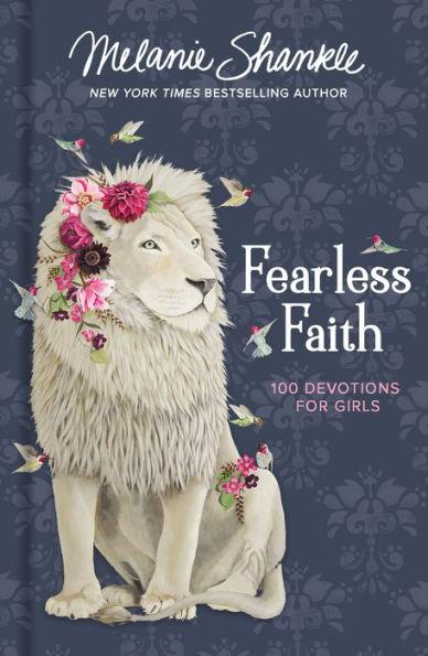 Fearless Faith: 100 Devotions for Girls (Faithgirlz), Hardcover