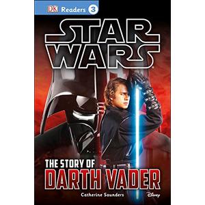 DK Readers L3: Star Wars: The Story of Darth Vader