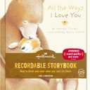 Hallmark Recordable Book for Children (All The Ways I Love You) Easter Basket Stuffers