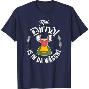 Funny Oktoberfest My Dirndl Is In The Wash T-Shirt, Large
