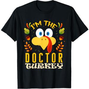 Thanksgiving I'm The Doctor Turkey Matching T-Shirt, Size L