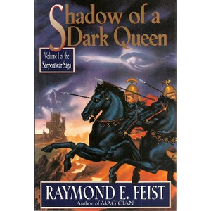 Shadow of a Dark Queen (The Serpentwar Saga)