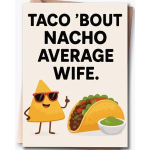6 x Funny Valentines Day Card for Wife & Girlfriend, Funny Birthday Card for Wife, Valentine's Day Decorations, Valentine's Day Gift, Greeting Card=7in x 5in(Folded), Envelope = 7.5in x 5.5in (V3- TACO)
