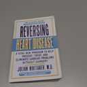 Reversing Heart Disease: A Vital New Program to Help, Treat, and Eliminate Cardiac Problems Without Surgery