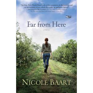 Far from Here: A Novel