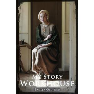 Workhouse (My Story)
