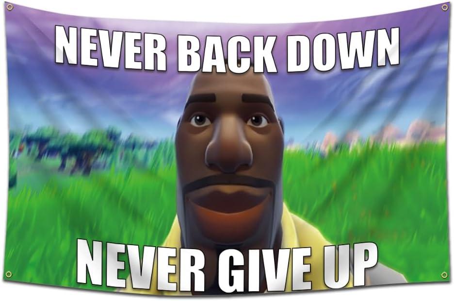 Never Back Down Flag Tapestry Never Give Up Banner Jean Roqua Inspirational Wall Hanging Meme Flag (3x5Ft,Vivid Color,150D Polyster) For Man Cave,Bedroom,Dorm,Gift Needs
