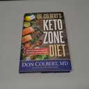 Dr. Colbert's Keto Zone Diet: Burn Fat, Balance Appetite Hormones, and Lose Weight