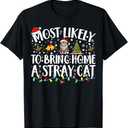 Most Likely to Bring Home A Stray Cat Matching Christmas TShirt, L, Black