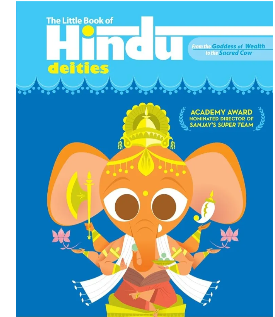 The Little Book of Hindu Deities: From the Goddess of Wealth to the Sacred Cow
