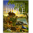 The Complete Illustrated Children's Bible
