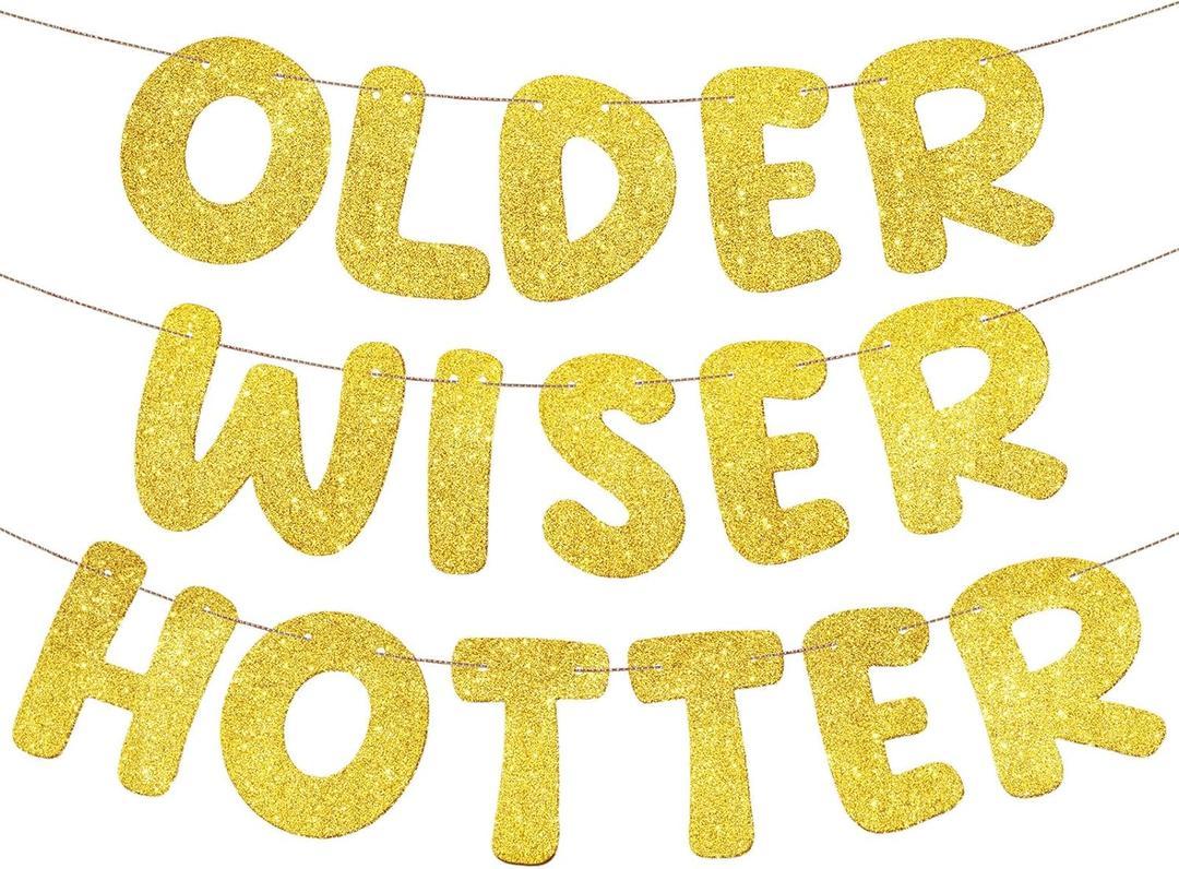 Fulmoon Set of 3 Pre Strung Older Wiser Hotter Glitter Banner Funny Birthday Banner for Women 30th 40th 50th 60th 70th 80th Birthday Party Decorations Sign Gift(Gold)
