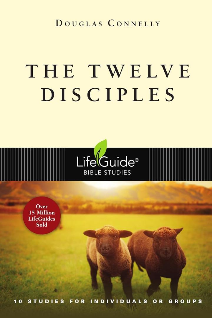 The Twelve Disciples (LifeGuide Bible Studies)