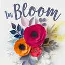 In Bloom: Trading Restless Insecurity for Abiding Confidence