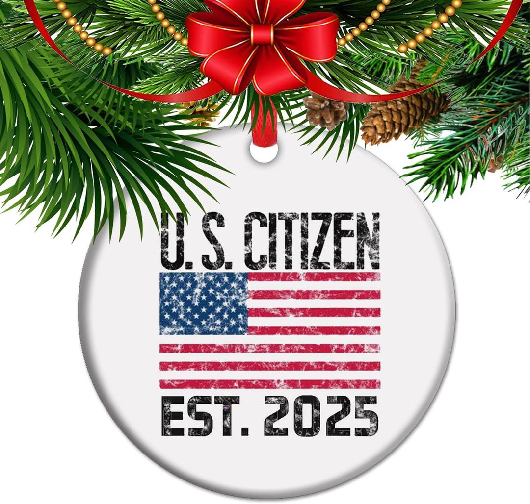 First Christmas As an American Citizen - 2025 Ceramic Christmas Ornament, America Citizenship Keepsake Gift, Citizenship (C24)