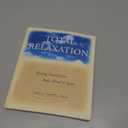 Total Relaxation: Healing Practices for Body, Mind & Spirit1 CD