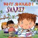 Why Should I Share? (Why Should I? Books)