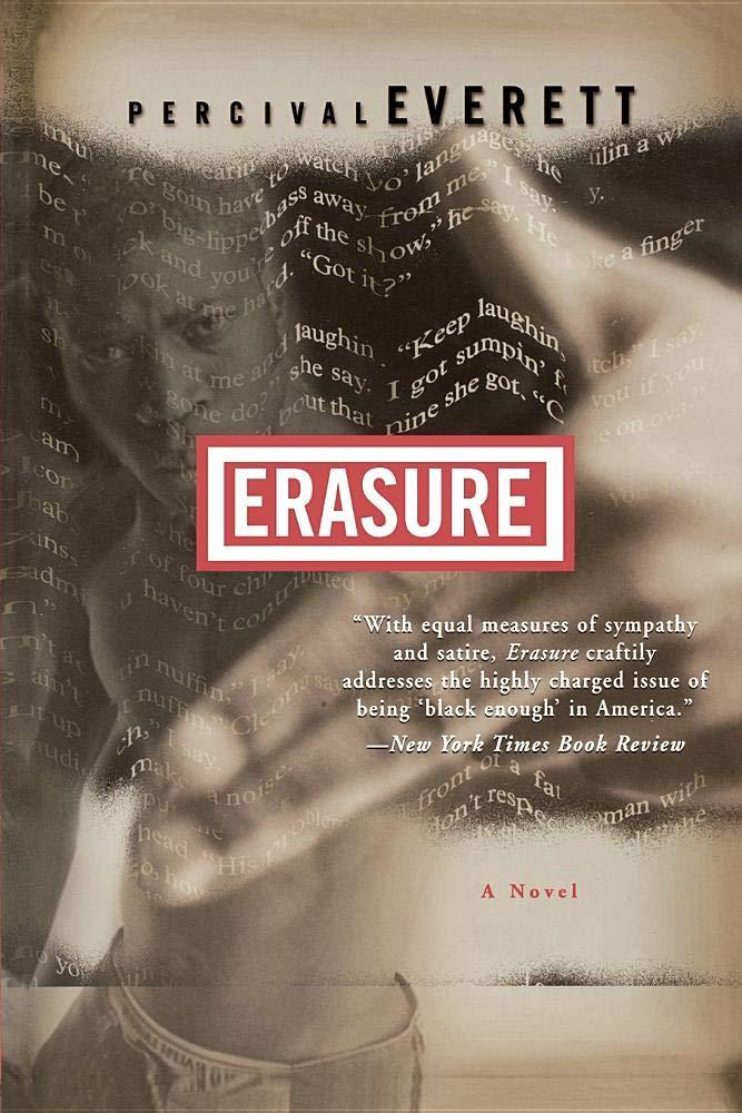 Erasure: A Novel