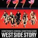 Something's Coming, Something Good: West Side Story and the American Imagination (Applause Books)