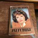 Call Me Anna: The Autobiography of Patty Duke
