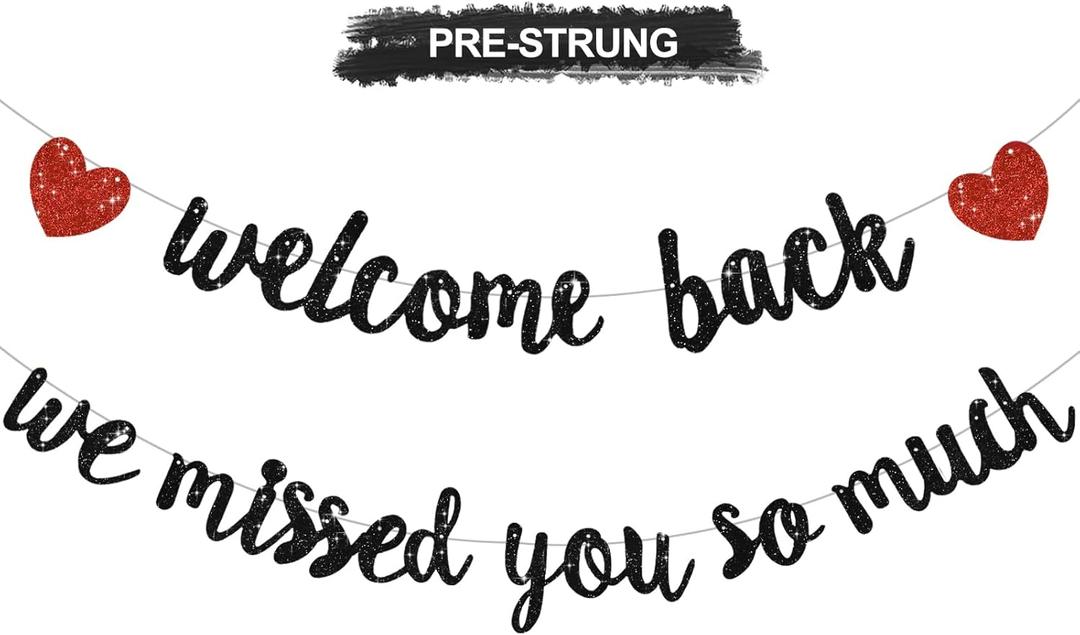Glitter Black Welcome Back We Missed You So Much Banner,NO DIY,for Welcome Home Celebration Decorations Family Gathering,Back to School Events Military Homecoming Decoration