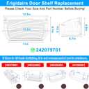 UPGRADED 242079701 Refrigerator Door Bin Compatible with Frigidaire Kenmore Refrigerator Door Shelf Replacement 242011501 242011503 242011504 LFHG2251TF5 LGHD2369TF FFHB2750TS FGHB2868TF Door Shelves