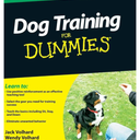 Dog Training For Dummies, 3rd Edition Paperback, by Jack Volhard (Author), Wendy Volhard (Author)