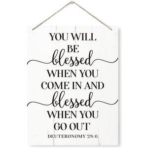 Religious Decor Sign, You will Be Blessed When You Come In Sign, Rustic Wooden Hanging Plaque Sign, Christian Decor, Farmhouse Decor for Front Door, Door Hanger, Bible Verse Deuteronomy 28:6 Sign