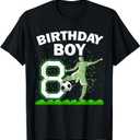 8th B-Day Soccer Sport Lover Theme 8 Year Old Birthday T-Shirt, (Small, Black)
