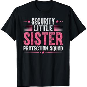 Security Little Sister Protection Squad Funny Boys Brother T-Shirt (Black, L)