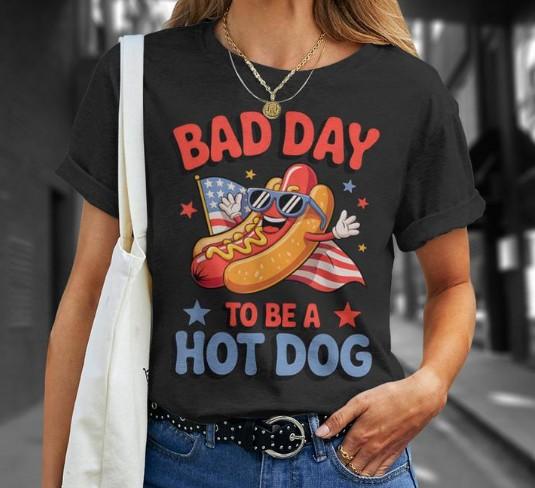 Its A Bad Day To Be A Hot Dog Funny meme HotDog usa flag TShirt (No Size)
