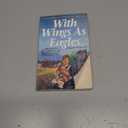 With Wings As Eagles (California Pioneer Series, Book 4)