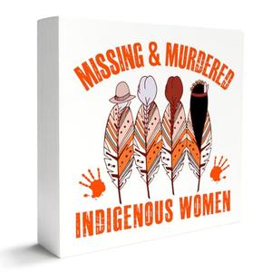 Missing and Murdered Indigenous Women Sign, MMIW Native American Awareness for Indigenous, National Day Of Awareness For Missing, Human Rights Decor, Equality Home Office Decor, Orange Day Gifts