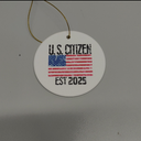 First Christmas As an American Citizen - 2025 Ceramic Christmas Ornament, America Citizenship Keepsake Gift, Citizenship