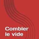 Combler le vide (French Edition) Paperback