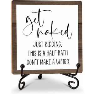 Bathroom Sign Desk Decor, Get Naked Housewarming Gifts, Funny Bathroom Decor for Home Office Restroom Toilet Washroom Shelf, Wood Plaque With Iron Stand -13