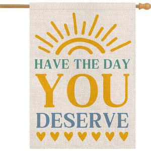 Summer Garden Flag Motivational Signs Have The Day You Deserve Vertical Double Sided Holiday Yard Lawn Outdoor Decorations 28x40 Inch