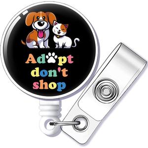 Adopt Don't Shop Badge Reel Retractable with Alligator Clip, Funny Dog and Cat ID Badge Holder Gift for Doctors Nurses Social Worker Office Worker Boss Dog Lovers Cat Lovers