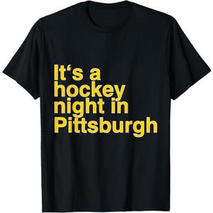 Its a Hockey Night in Pittsburgh T-Shirt, Medium
