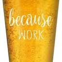 Futtumy Coworker Gifts for Men, Because Work Beer Glass, Funny Boss's Day Gift for Boss Coworker Friends, Christmas Office Birthday White Elephants Exchange Gifts for Coworker Boss, 15Oz Pint Glass