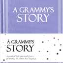 Grammy's Life Story Journal (Hardcover): A Meaningful Keepsake for Grammy to Share Her Journey & Memories, Book Includes 250+ Prompt Questions, Sentimental Gift for Mother's Day, Birthday, Christmas