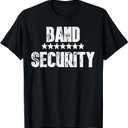 Band Security Shirt Cool Staff Concert and Party Shirt T-Shirt. 3XL Size