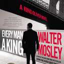 Every Man a King: A King Oliver Novel