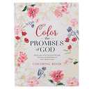 Coloring Book Color the Promises of God - Your Mind and Spirit through Coloring and Mediation on God's Words to You (Paperback)
