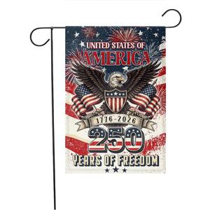 13 x USA 250 Years Garden Flag 17762026 Patriotic American Eagle Yard Flag, Independence Day Outdoor Decor, 4th of July Lawn Flag, USA Freedom Celebration Banner
