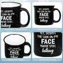 YHRJWN Funny Coffee Mugs for Men Women, Yet Despite the Look on My Face You Are Still Talking Funny Coffee Cup, Sarcastic Gag Gifts for Coworker Boss, Christmas Birthday Gifts for Friends 15 Oz (Black)